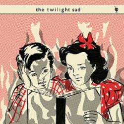 The Twilight Sad : The Twilight Sad